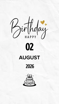 Bday 2 August