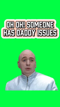 SONEONES DADDY ISSUE