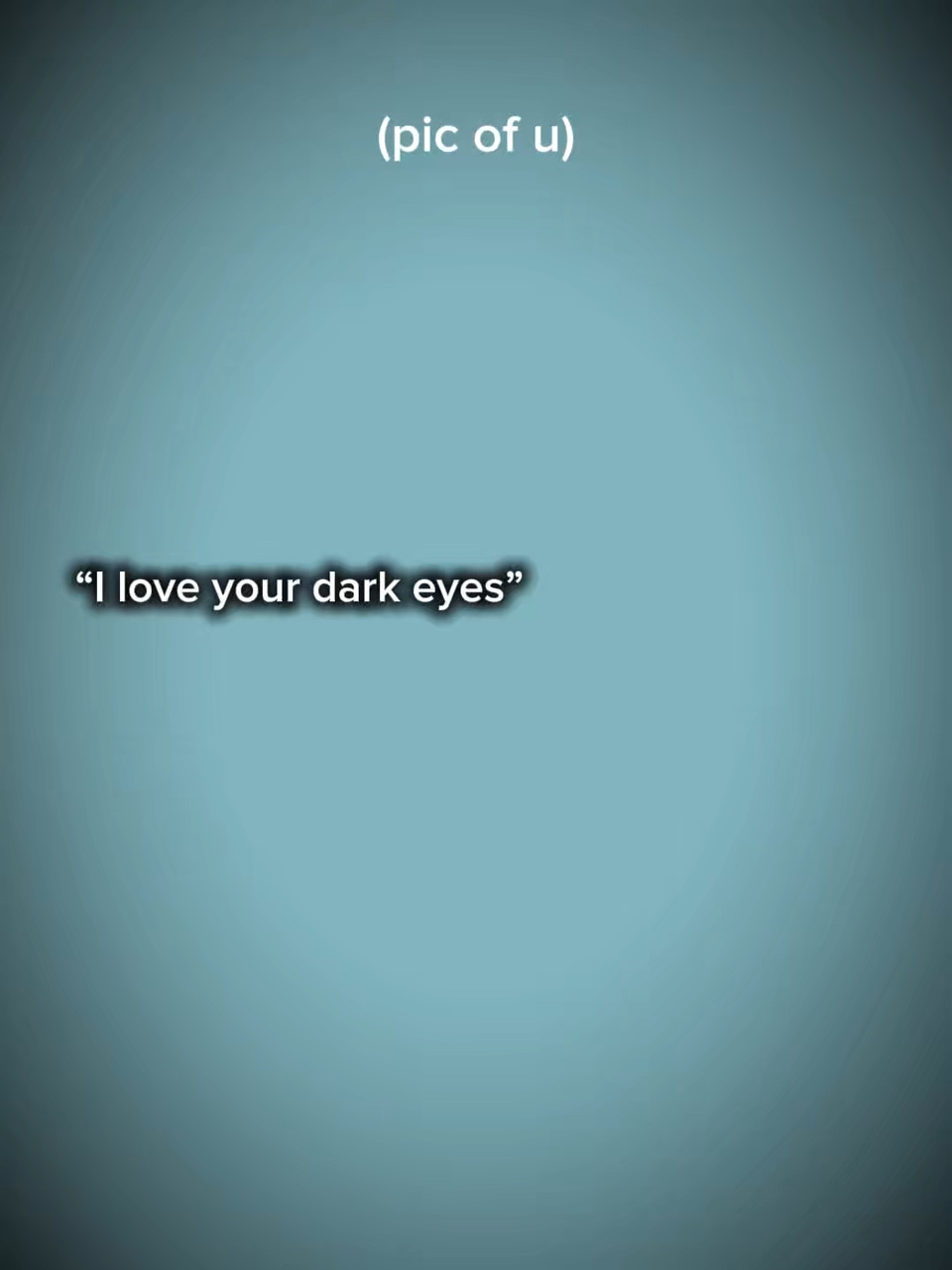 Dark eyes