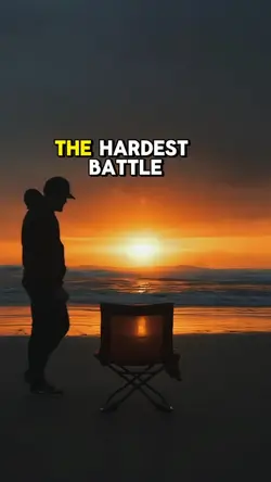The hardest battle 