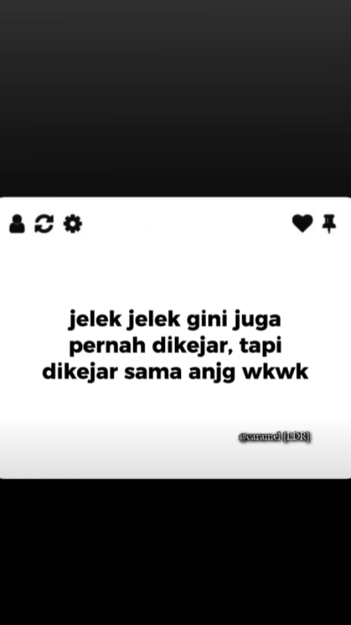 ada yg prnh jg? wkwk