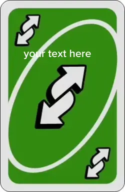 Uno reverse card