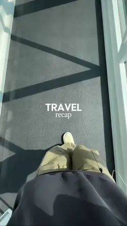 Travel recap