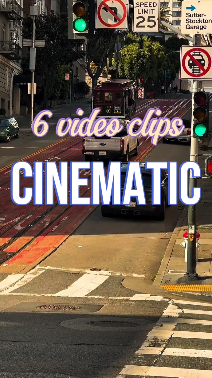 6 clips cinématiques