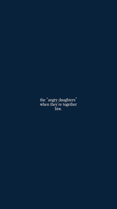 Filhas zangadas