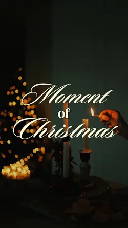 Moment Of Christmas