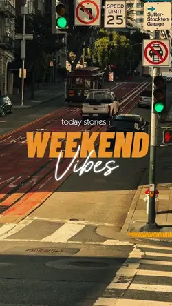 weekend vibes