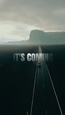 IT'S COMING