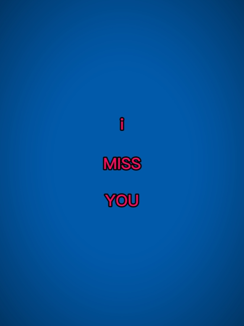 Ich vermisse dich U