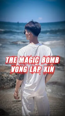 the magic bomb 