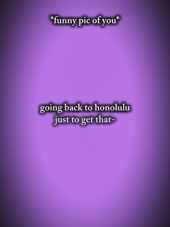 going back to honolu