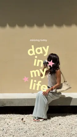 DAY IN MY LIFE