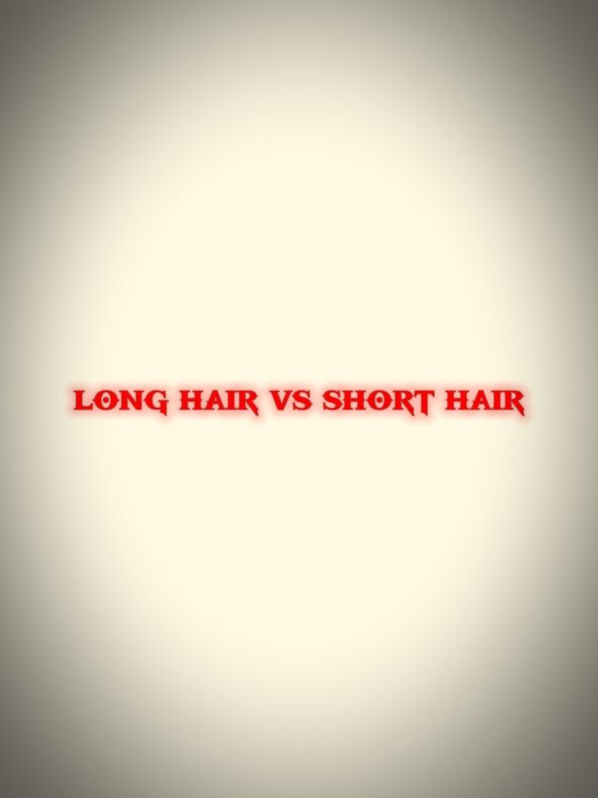 long/short hair