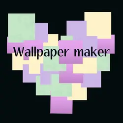 Wallpaper maker❤️