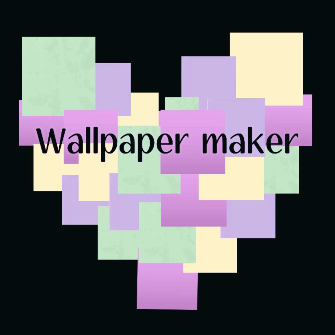Wallpaper maker❤️