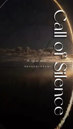 Call of Silence