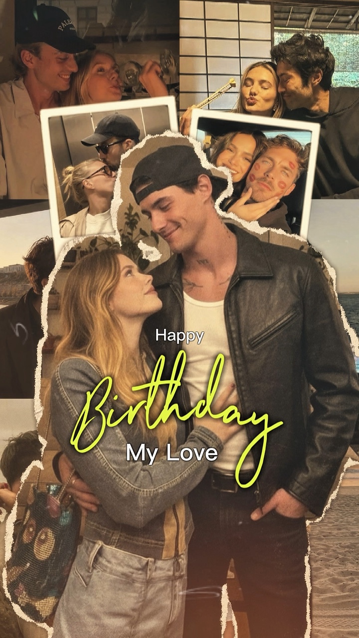 Birthday my love