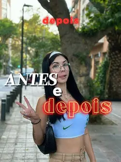 o antes e depois