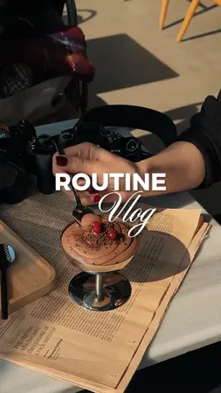Routine Vlog