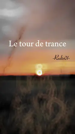 Le tour de trance