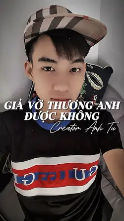 GIẢ VỜ THƯƠNG ANH