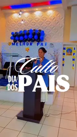 Culto dia dos Pais 