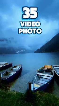 35 video or photo 
