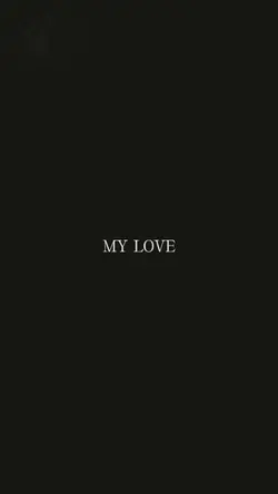 my love