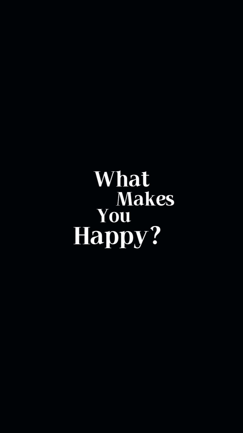 ¿Qué te hace feliz?