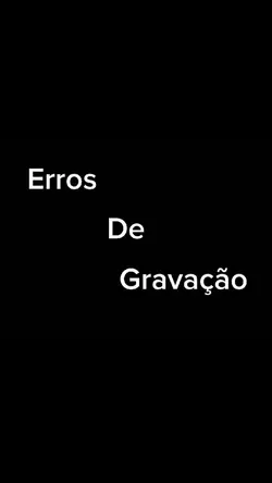 Erros de gravação 