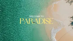 Welcome to Paradise