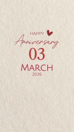 03 March Anniversary