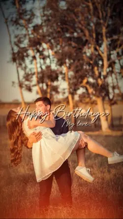 happybirthday mylove