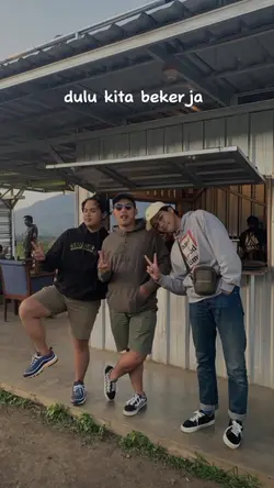 dulu kita bekerja 