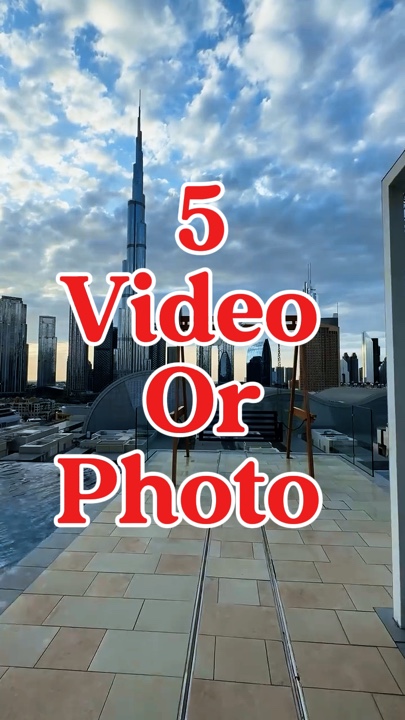 5 vidéo ou photo 