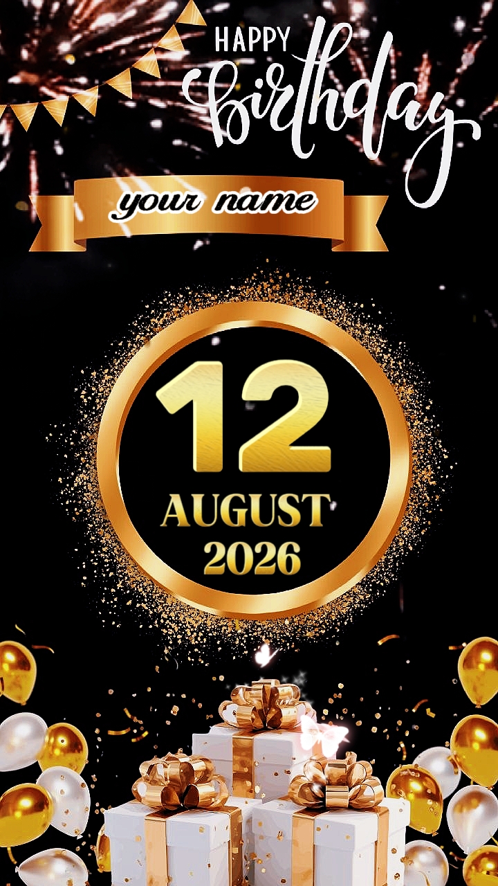 Birthday 12 August 