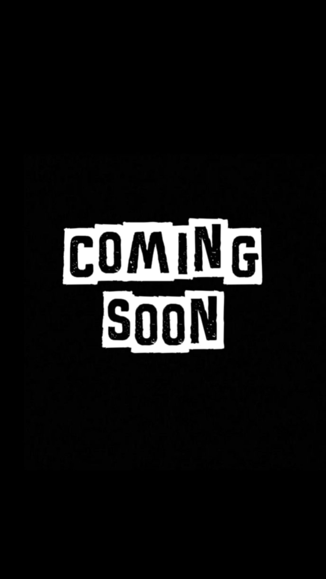 COMING SOON