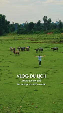 Vlog Miền an nhiên