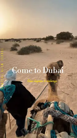 Come to Dubai