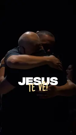 Jesus te vê