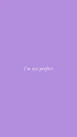 Not perfec
