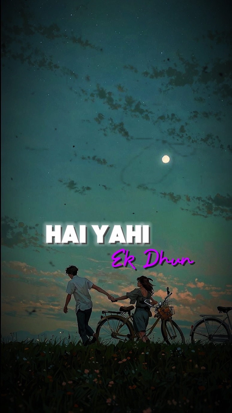 Hai Yahi Eak Dhun