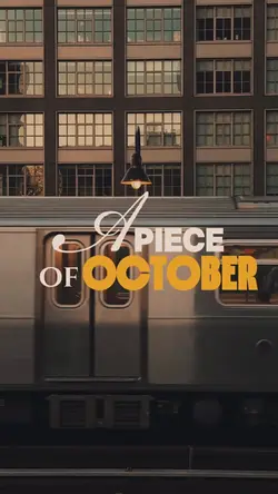 piece of October