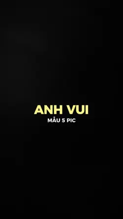 [5] ANH VUI