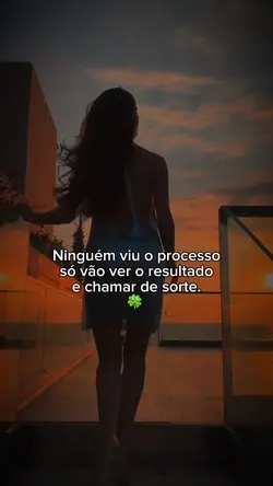 Nunca foi sorte 🍀 