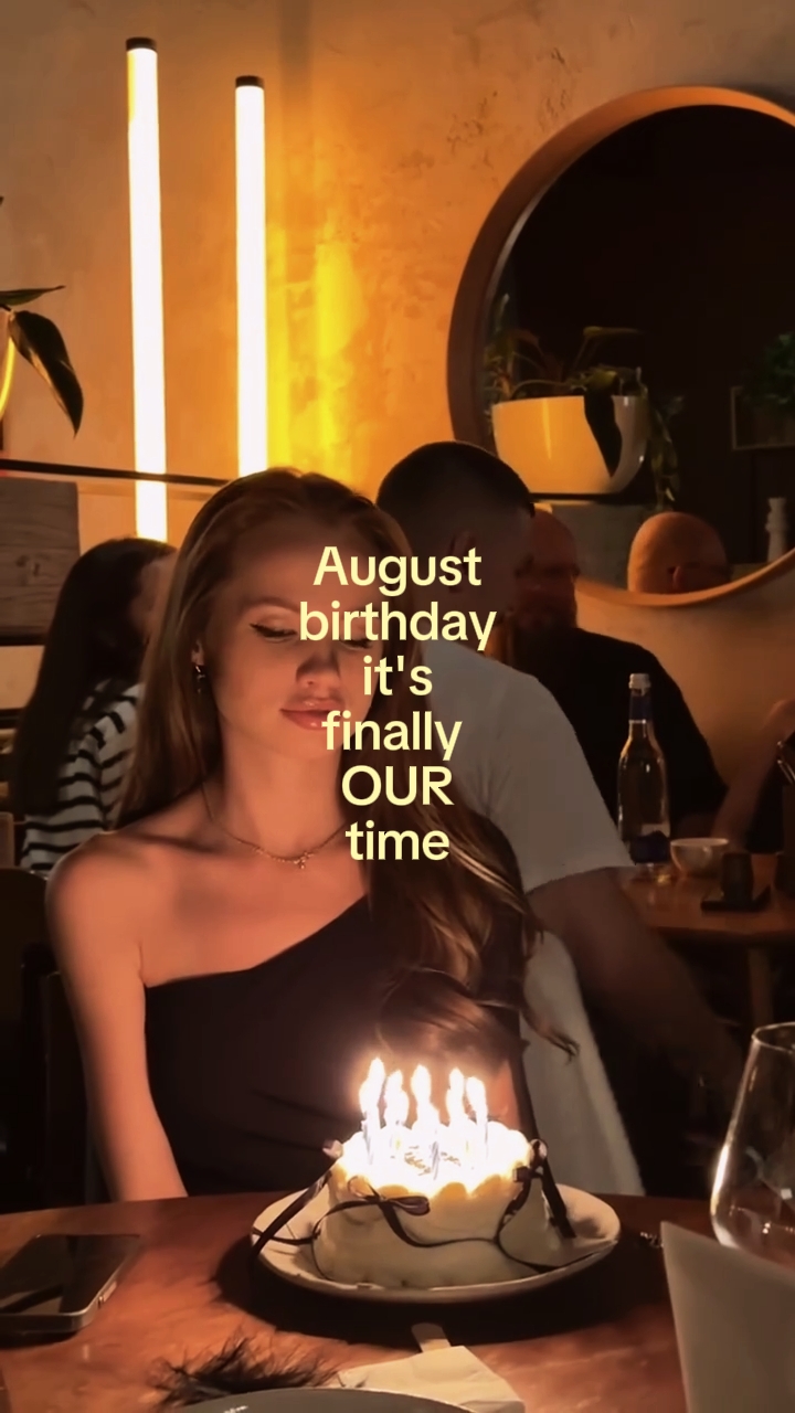 August birthday 
