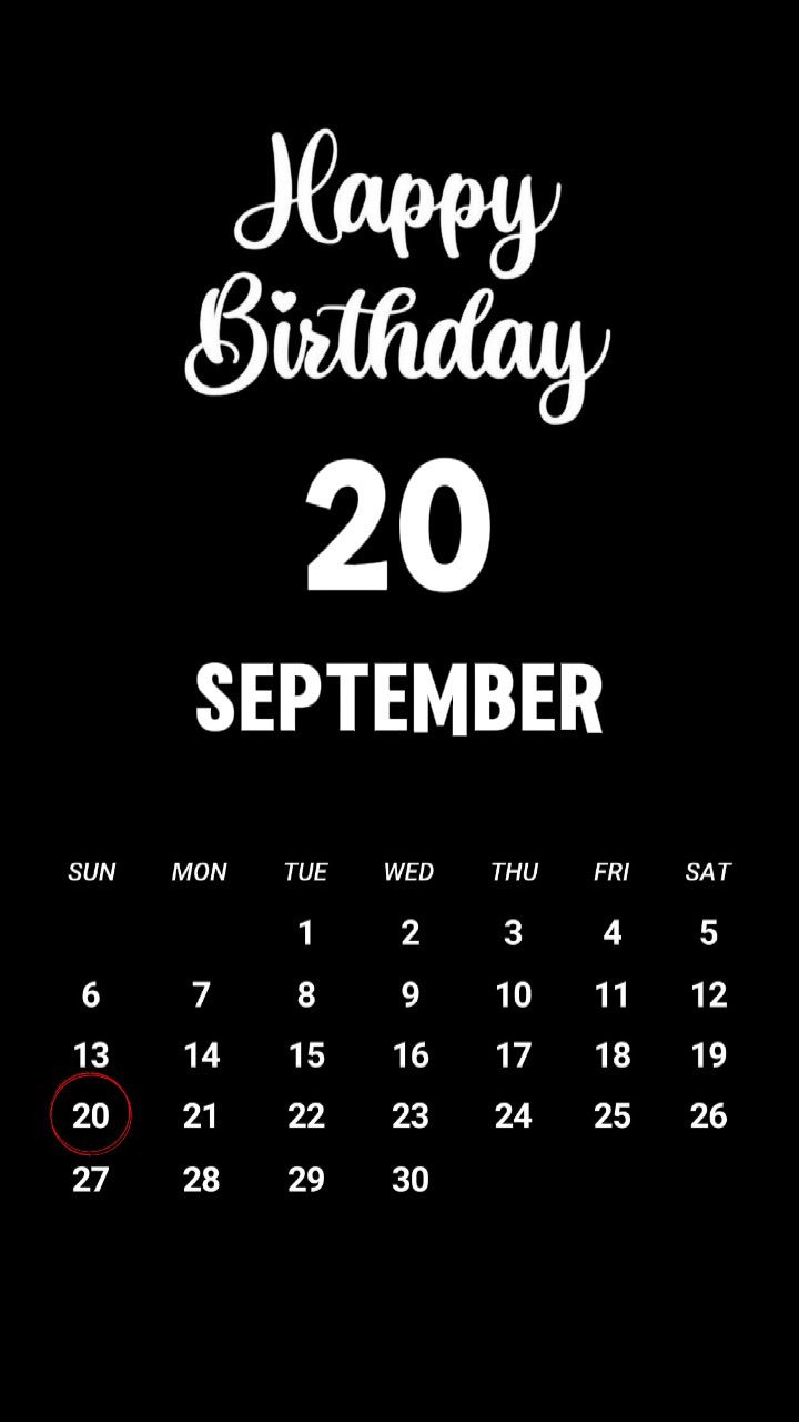 20 SEPTEMBER BIRTHDY