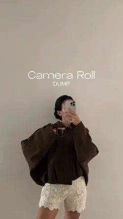 Camera Roll Dump