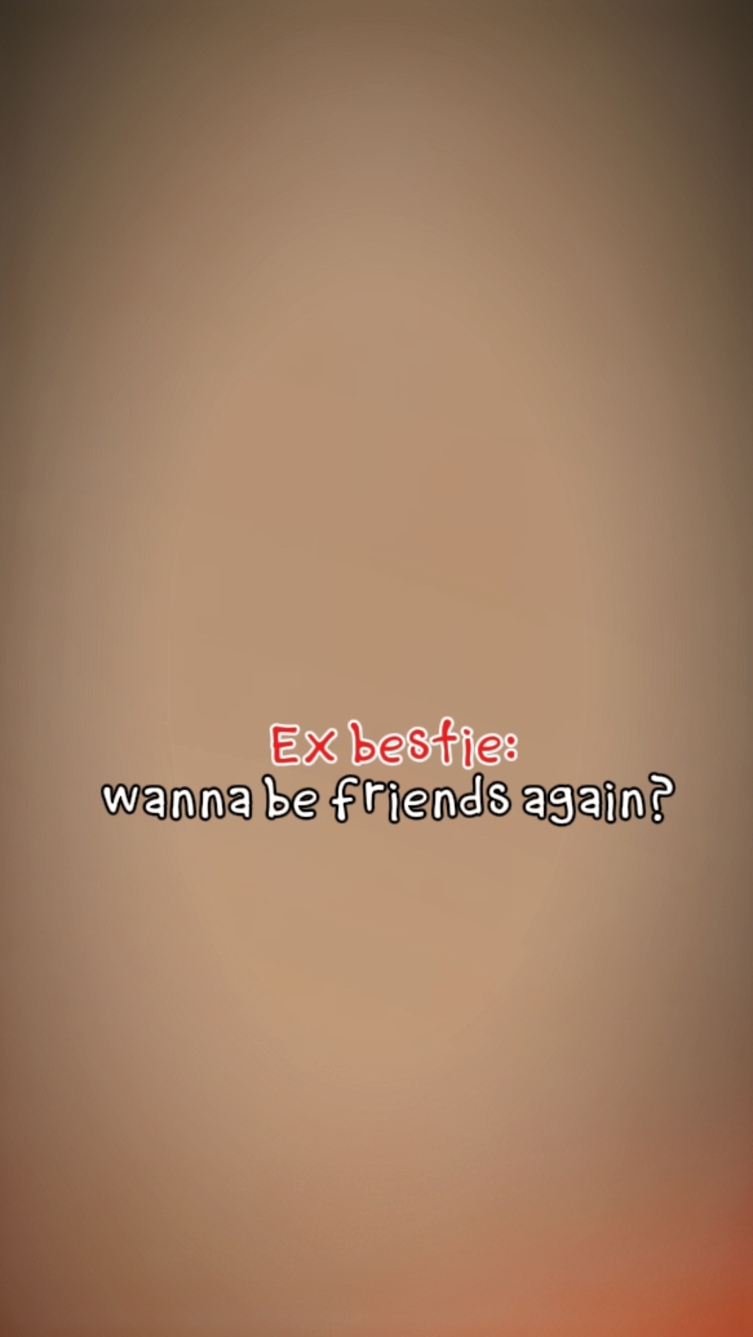 EX BESTIE