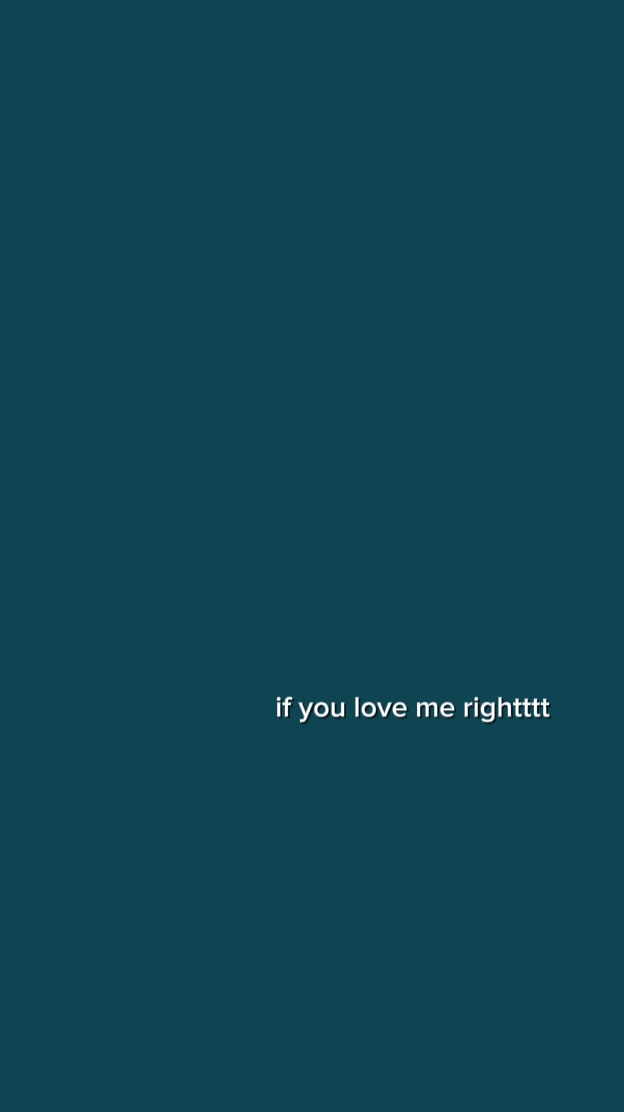IfYouLoveMeRight 